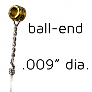 Ball-end steel - .009 in.